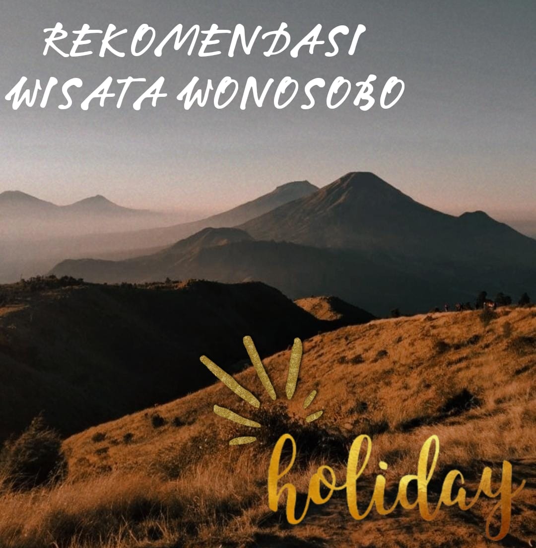 Rekomendasi Wisata Wonosobo