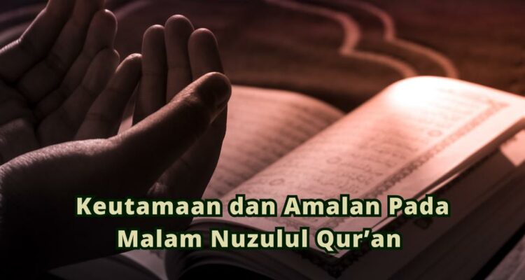 Malam Nuzulul Qur'an
