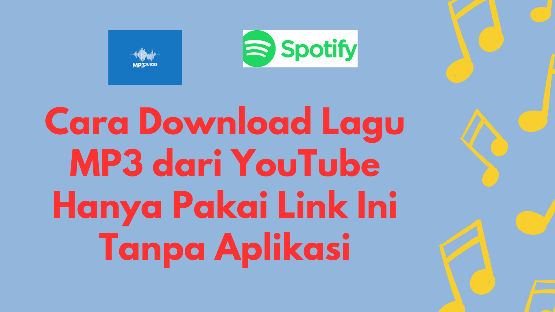 Cara Download Lagu MP3 dari YouTube Hanya Pakai Link Ini Tanpa Aplikasi